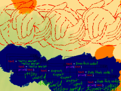 Three pairs of hands clasping each other, seemingly stitched on a cloth. Below is text being put into code: "Hello world" and "Does this code?" with chaotic running text behind this.